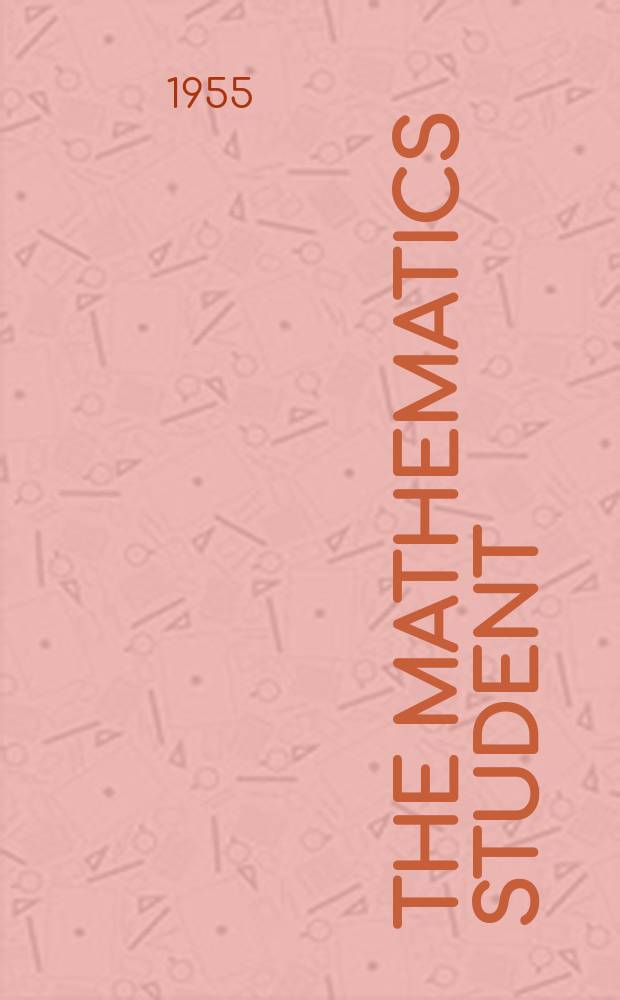 The Mathematics student : Publ. by the Indian mathematical soc