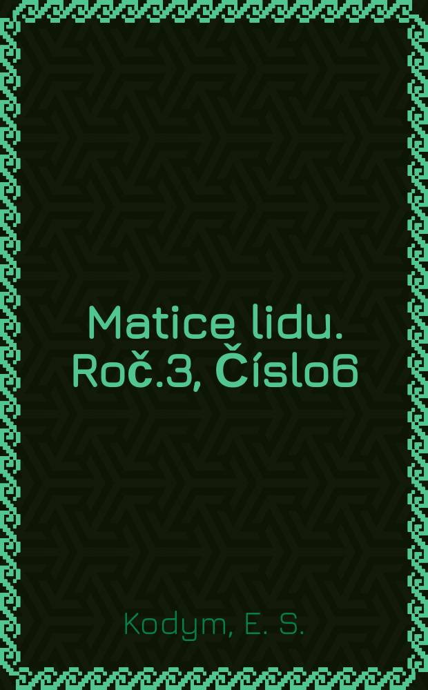 Matice lidu. Roč.3, Číslo6 : Úvod do zdravovědy