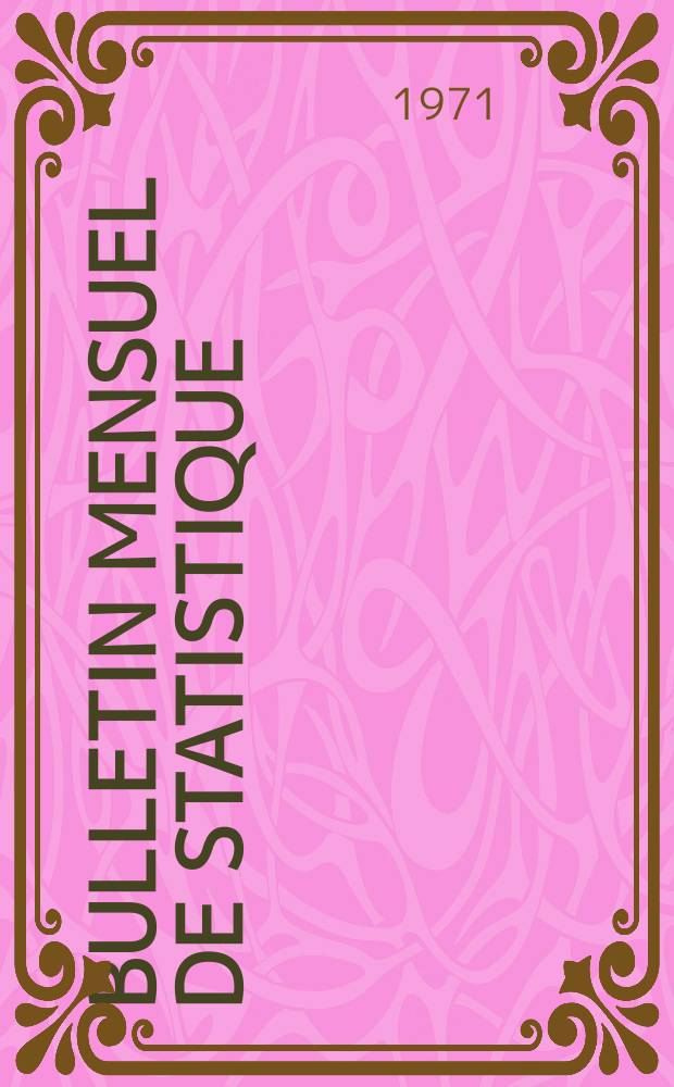 Bulletin mensuel de statistique