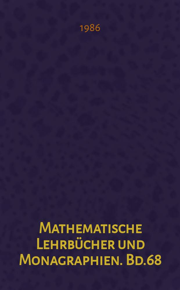 Mathematische Lehrbücher und Monagraphien. Bd.68 : Singular Integral Operators