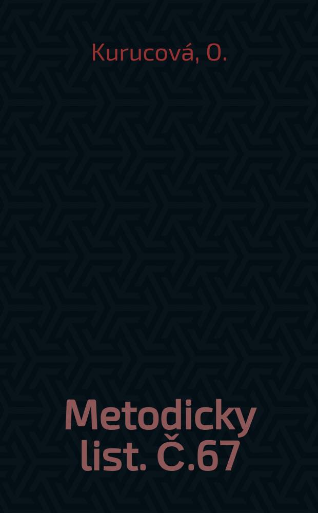 Metodicky list. Č.67 : Výstavka sovietskej literatúry