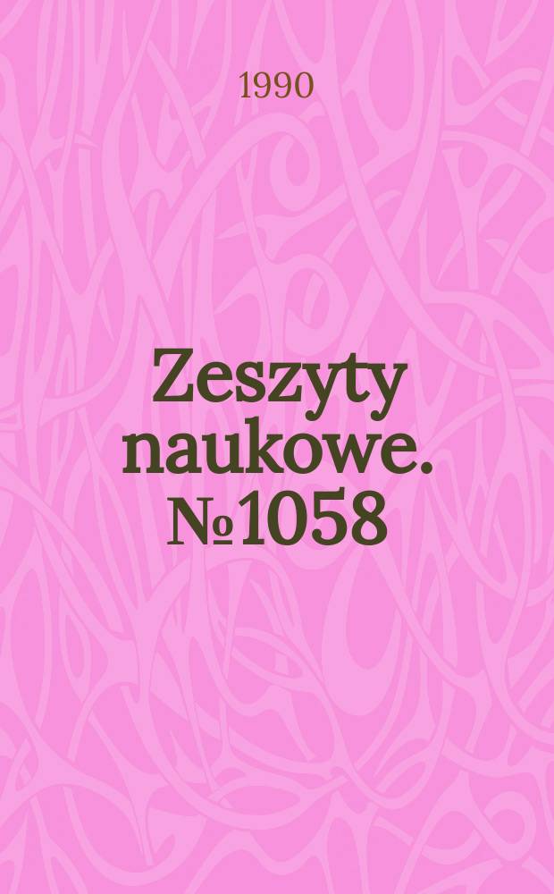 Zeszyty naukowe. №1058 : Metody diagnozowania ...