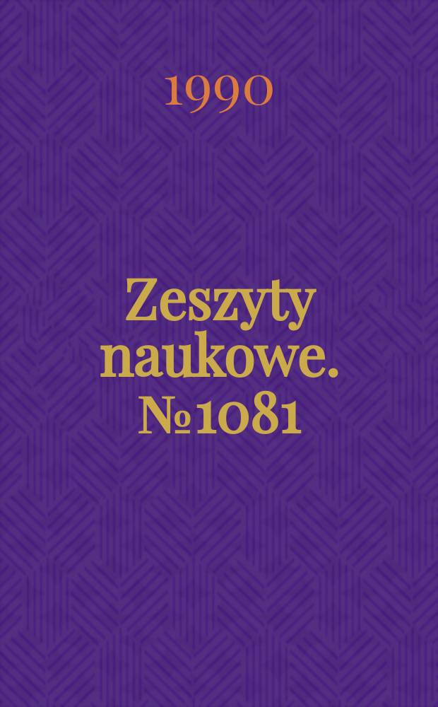 Zeszyty naukowe. №1081 : Wybrane zagadnienia...