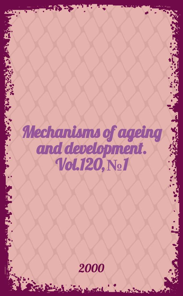 Mechanisms of ageing and development. Vol.120, №1/3