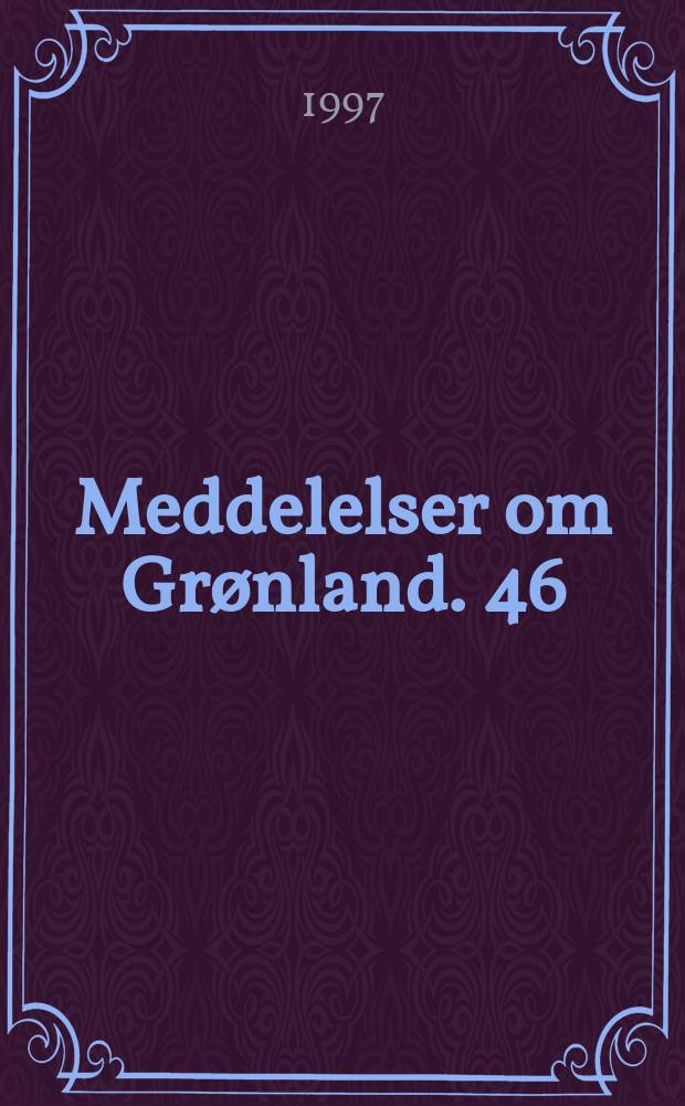 Meddelelser om Grønland. 46 : Historical and present distribution, abundance and exploitation of Atlantic walruses (Odobenus rosmarus rosmarus L.) in eastern Greenland