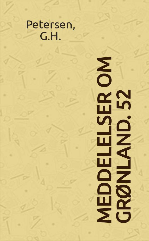 Meddelelser om Grønland. 52 : Studies on some Arctic and Baltic...