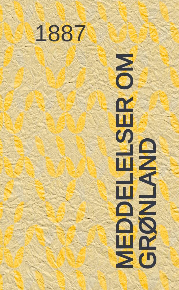 Meddelelser om Grønland : Udg. af Сommissionen for ledelsen af de geologiske og geographiske undersøkelser i Grønland. H.11 : The Eskimo tribes