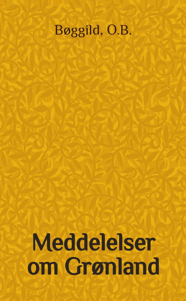 Meddelelser om Grønland : Udg. af Сommissionen for ledelsen af de geologiske og geographiske undersøkelser i Grønland. Bd.92, №9 : Igalikite and Naujakasite two new minerals from South Greenland