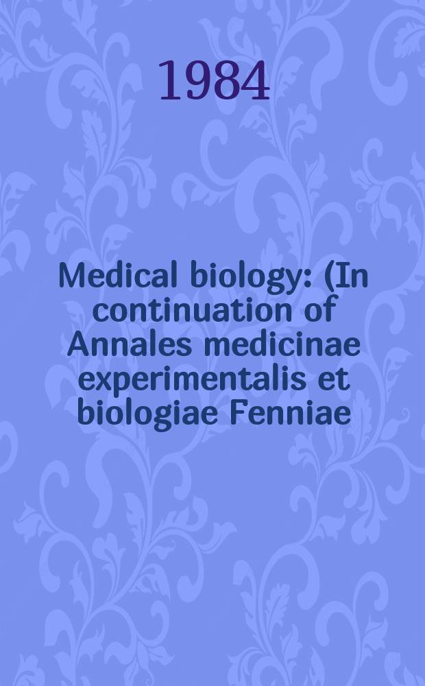 Medical biology : (In continuation of Annales medicinae experimentalis et biologiae Fenniae). Free radicals in medicine