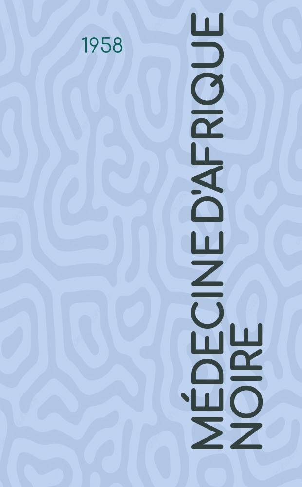 Médecine d'Afrique Noire