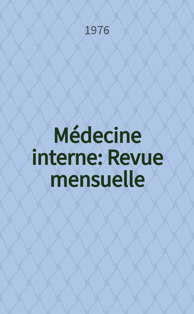 Médecine interne : Revue mensuelle