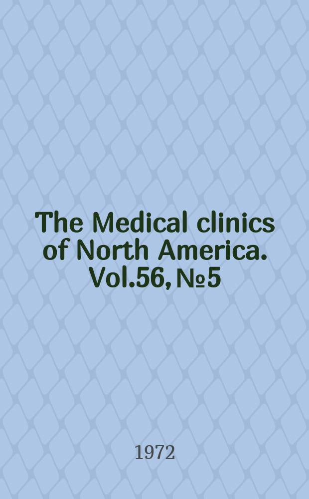 The Medical clinics of North America. Vol.56, №5 : Symposium on venereal diseases
