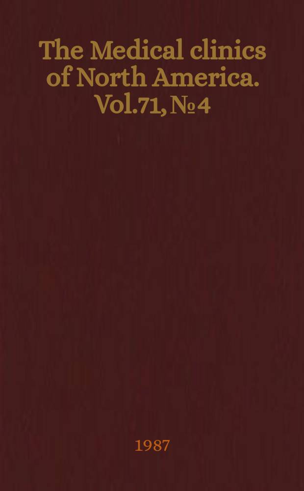The Medical clinics of North America. Vol.71, №4 : Office practice of laboratory medicine