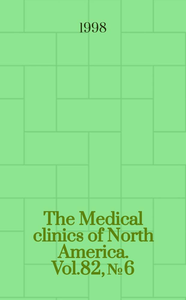 The Medical clinics of North America. Vol.82, №6 : Office dermatology
