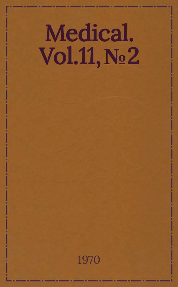 Medical. Vol.11, №2