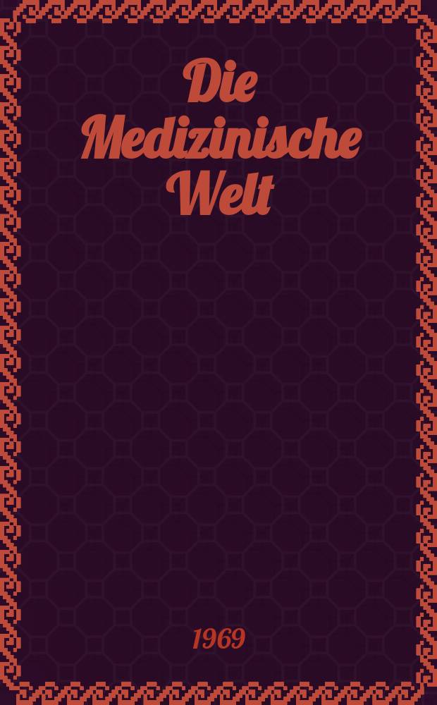 Die Medizinische Welt : Ärztliche Wochenschrift. [Jg.]20 1969, №28