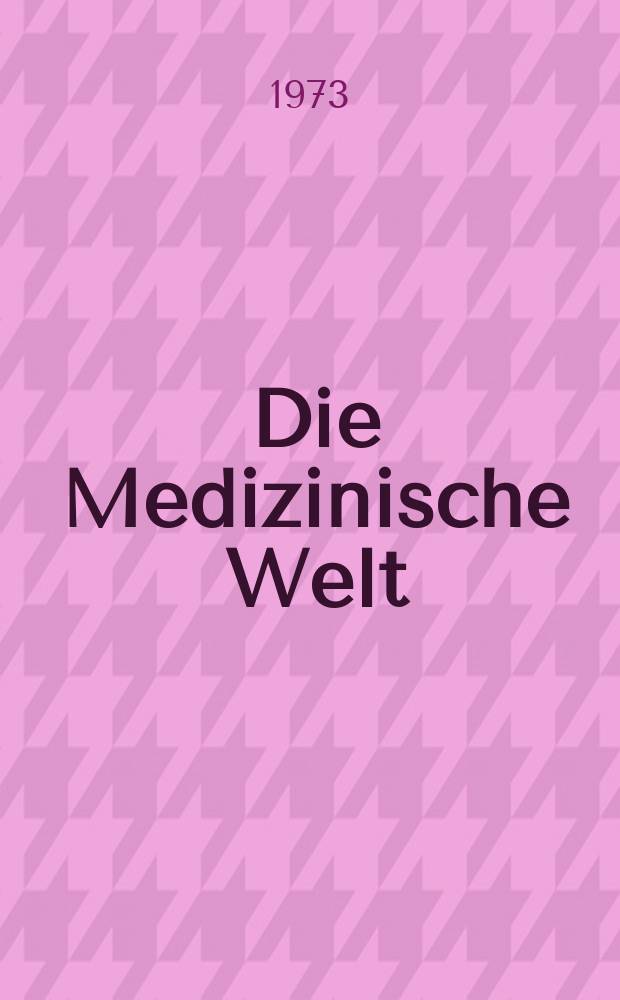 Die Medizinische Welt : Ärztliche Wochenschrift. [Jg.]24 1973, №38