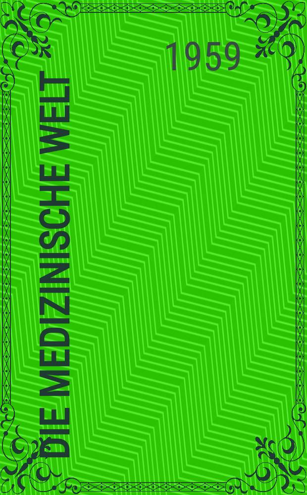 Die Medizinische Welt : Ärztliche Wochenschrift. 1959, №50