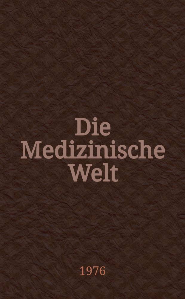 Die Medizinische Welt : Ärztliche Wochenschrift. [Jg.]27 1976, №50