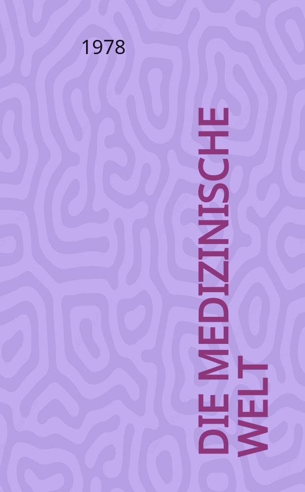 Die Medizinische Welt : &Auml;rztliche Wochenschrift. [Jg.]29 1978, №25