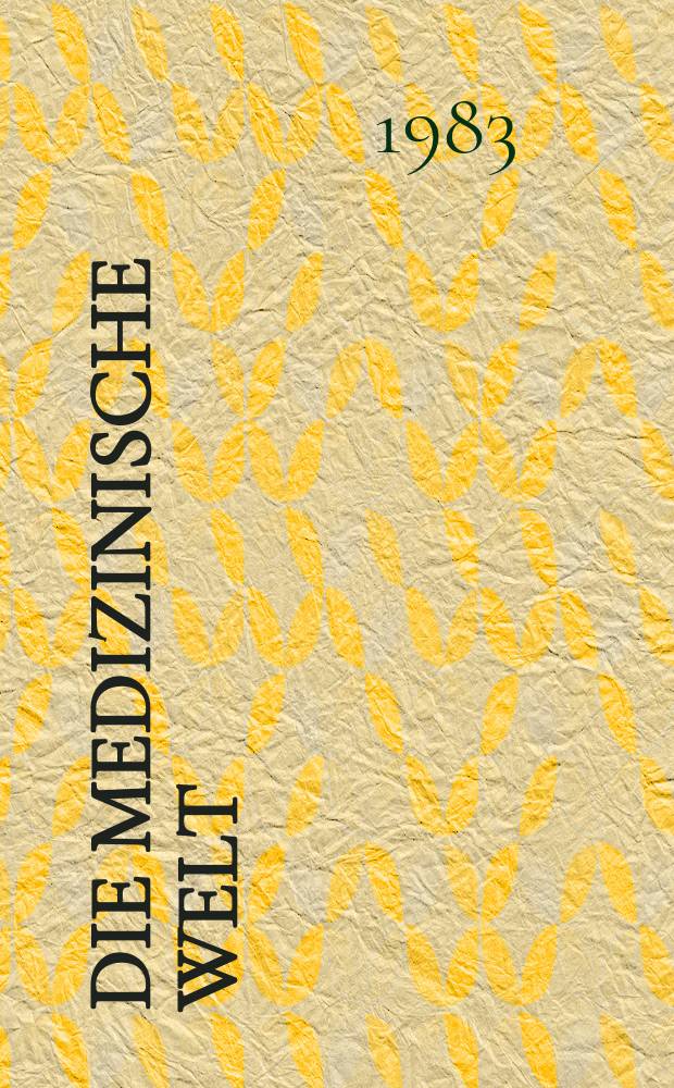 Die Medizinische Welt : Ärztliche Wochenschrift. Bd.34, H.5