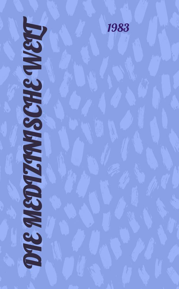 Die Medizinische Welt : &Auml;rztliche Wochenschrift. Bd.34, H.6