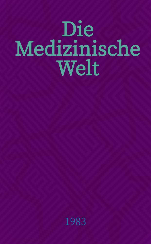 Die Medizinische Welt : Ärztliche Wochenschrift. Bd.34, H.38