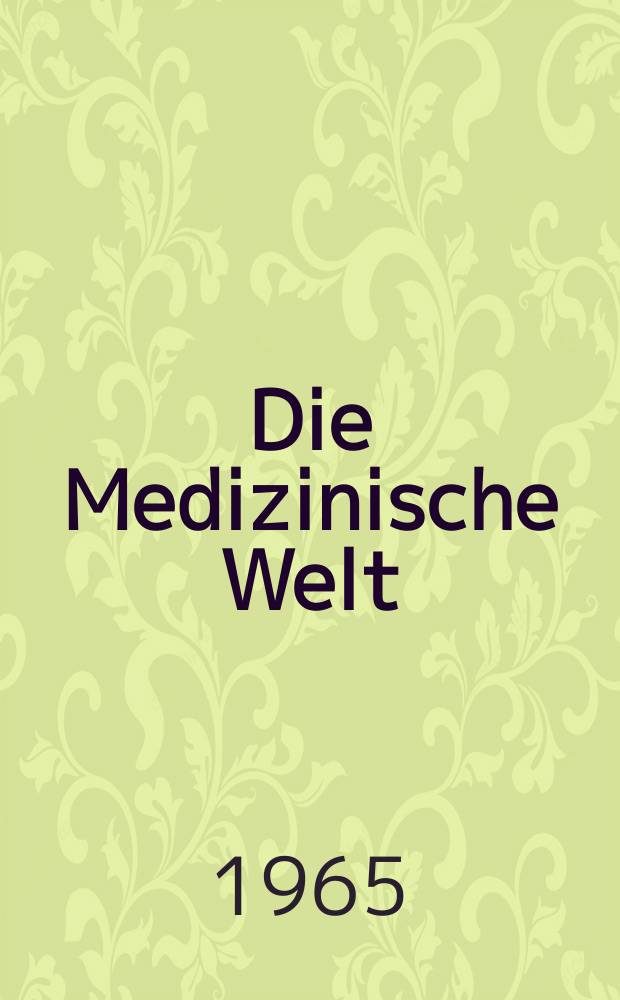 Die Medizinische Welt : Ärztliche Wochenschrift. 1965, №49