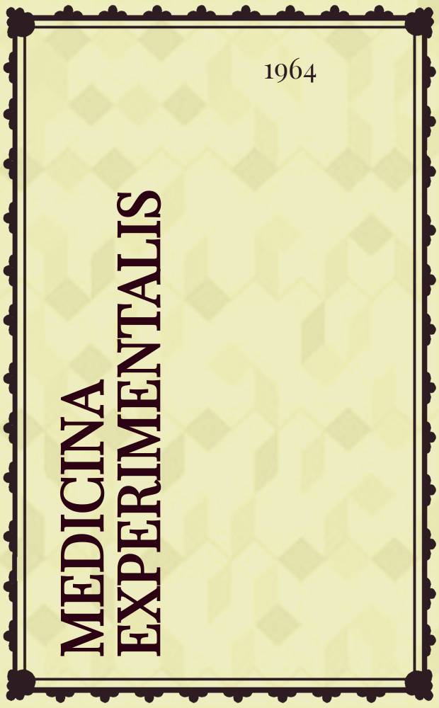 Medicina experimentalis : International journal of experimental medicine. Vol.11, №2