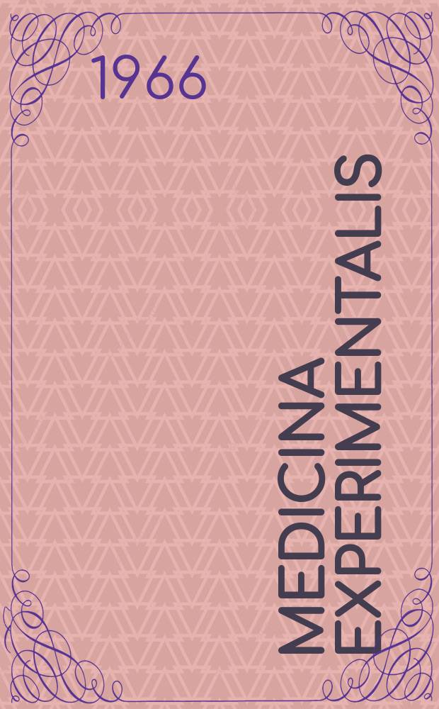 Medicina experimentalis : International journal of experimental medicine. Vol.14, №4