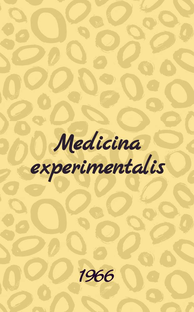 Medicina experimentalis : International journal of experimental medicine. Vol.14, №5