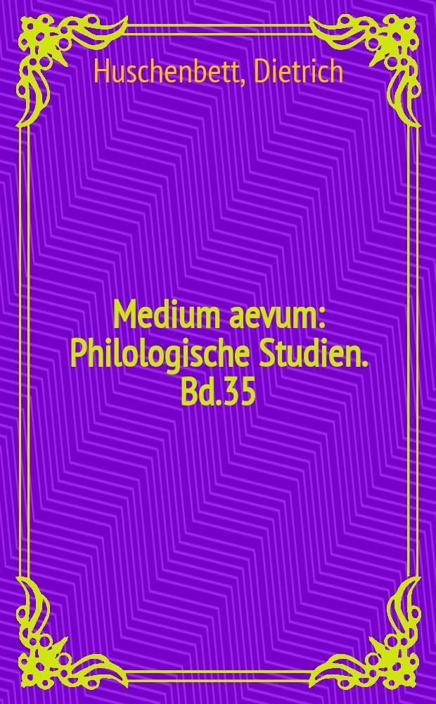 Medium aevum : Philologische Studien. Bd.35 : Albrechts "Jüngerer Titurel": zu Stil und Komposition