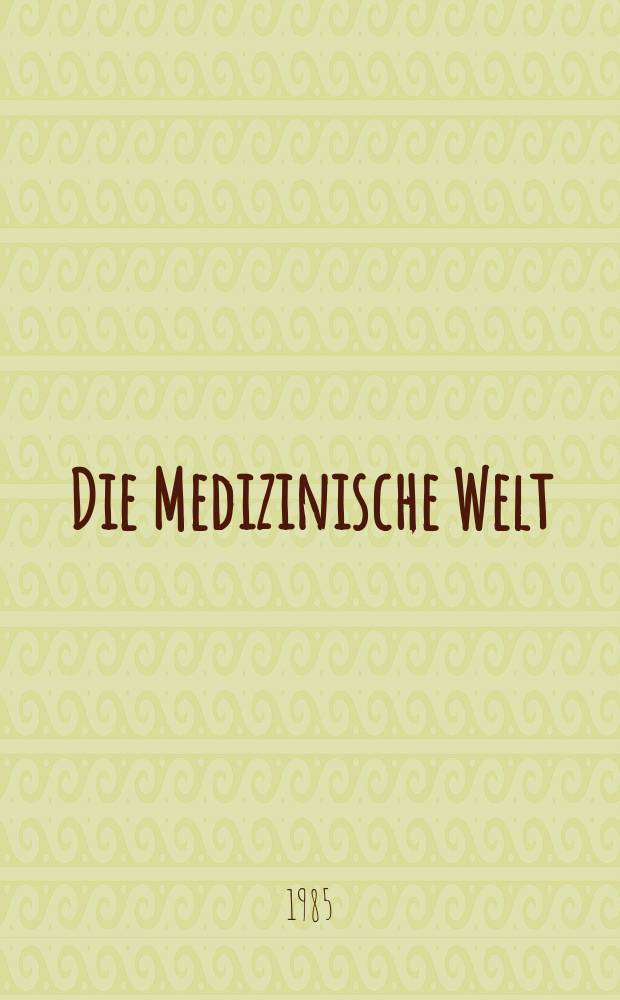 Die Medizinische Welt : Ärztliche Wochenschrift. Bd.36, H.39