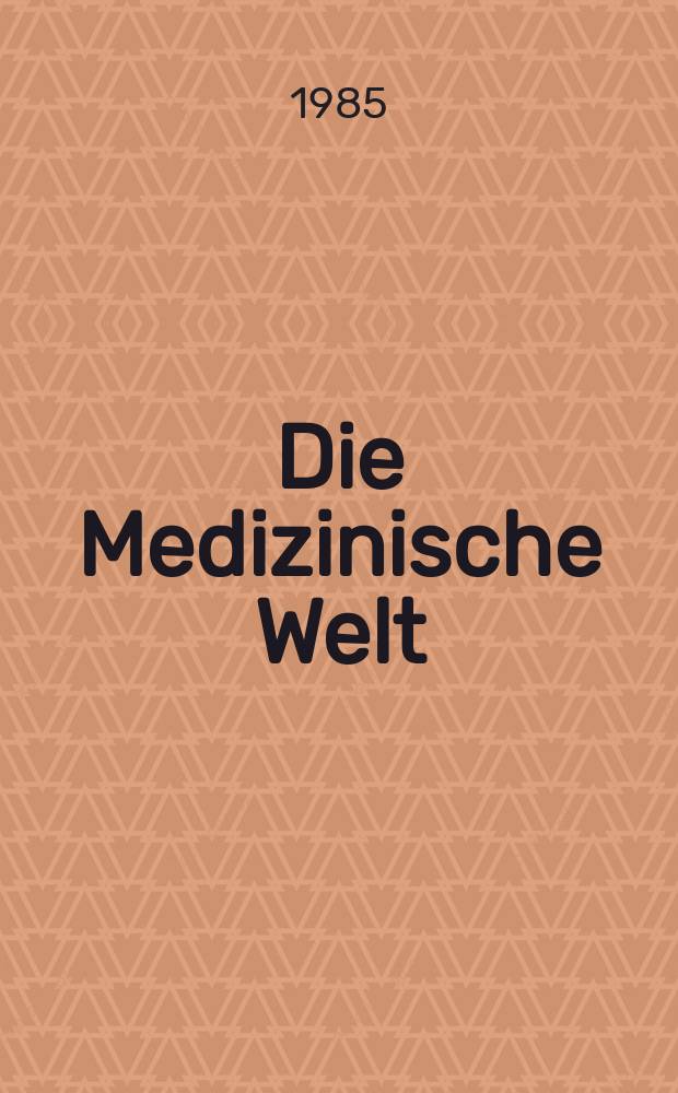 Die Medizinische Welt : Ärztliche Wochenschrift. Bd.36, H.50