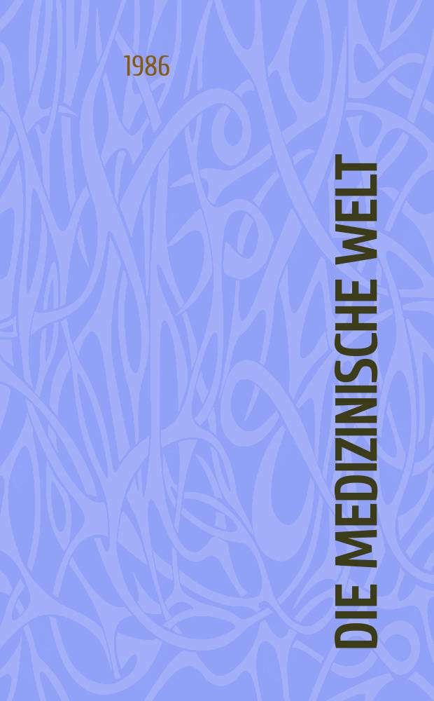 Die Medizinische Welt : Ärztliche Wochenschrift. Bd.37, №21