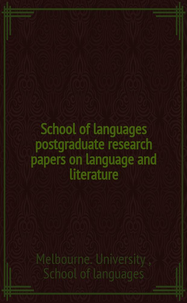 School of languages postgraduate research papers on language and literature
