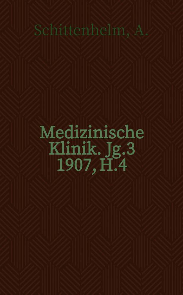 Medizinische Klinik. Jg.3 1907, H.4 : Natur und Wesen der Gicht