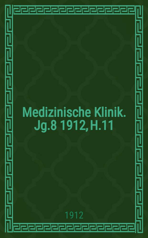 Medizinische Klinik. Jg.8 1912, H.11 : Thoraxbau und tuberkulöse Lungenphtise