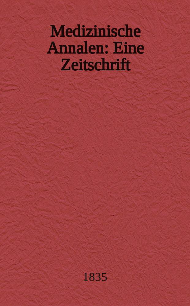 Medizinische Annalen : Eine Zeitschrift