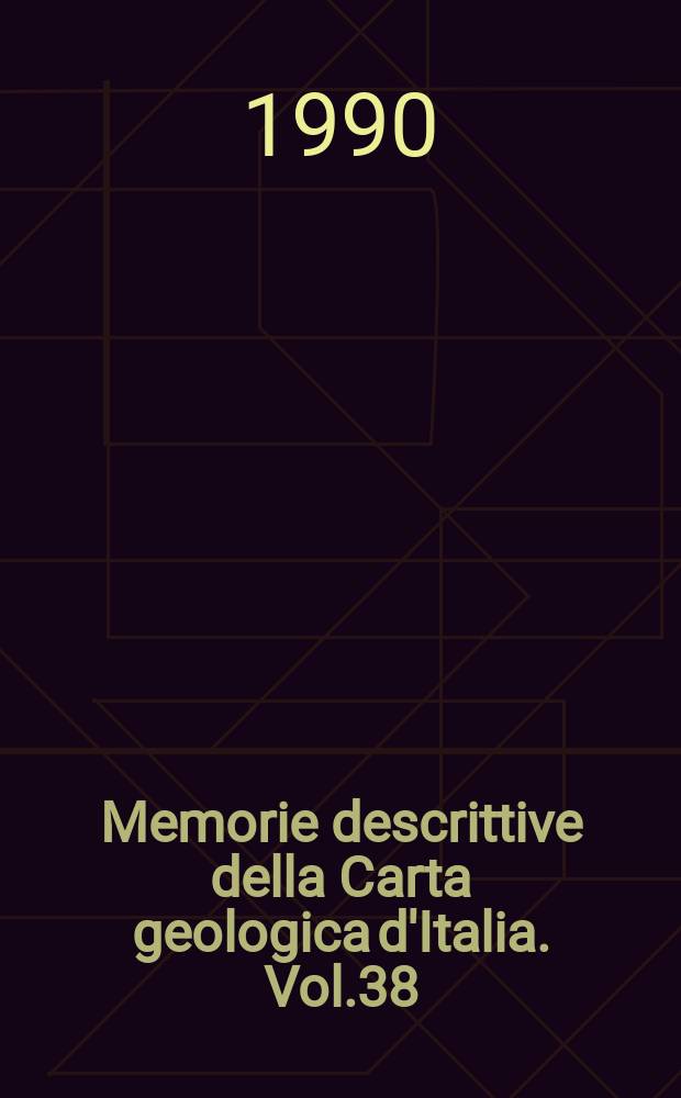 Memorie descrittive della Carta geologica d'Italia. Vol.38 : Studi geologici e idrogeologici sull'Italia centrale