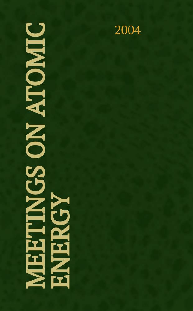 Meetings on atomic energy : A quarterly world-wide list of conferences, exhibitions and training courses in atomic energy, together with a selective list of meetings on space science. Vol.36, №4