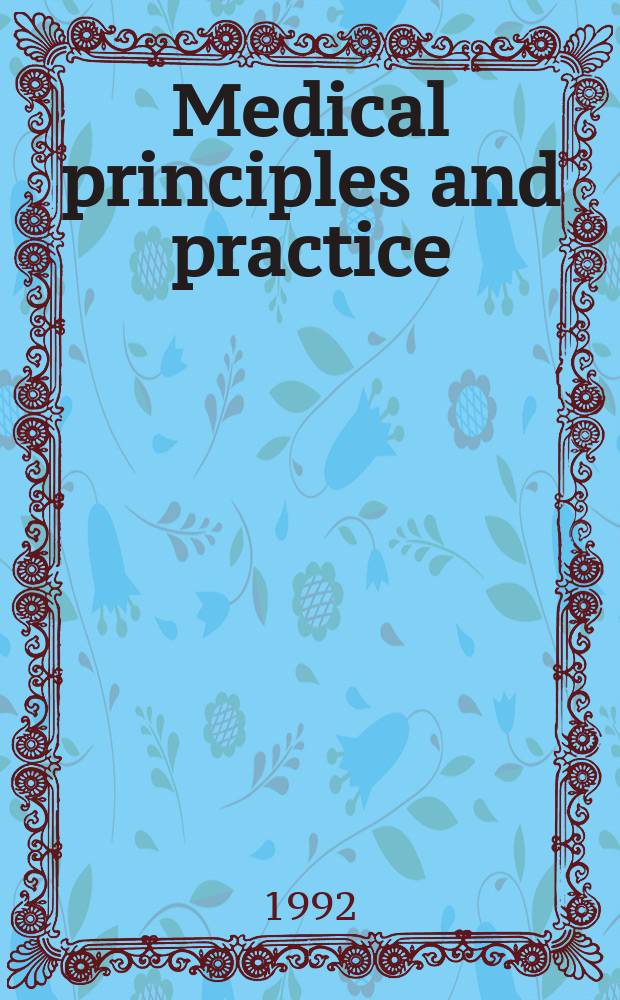 Medical principles and practice : International journal of the Kuwait university Health science centre