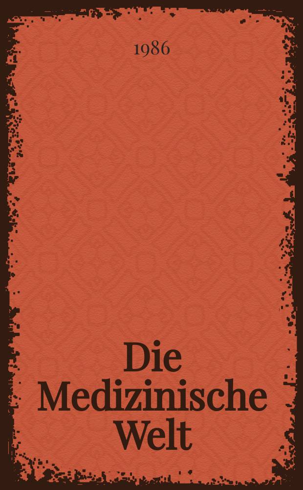 Die Medizinische Welt : Ärztliche Wochenschrift. Bd.37, №23