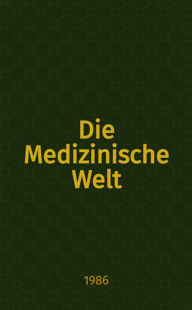 Die Medizinische Welt : Ärztliche Wochenschrift. Bd.37, №28