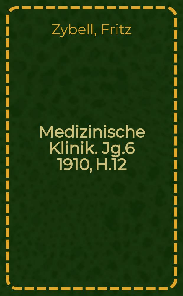 Medizinische Klinik. Jg.6 1910, H.12 : Die Entwicklung der Rachitisfrage im letzten Jahrzehnt