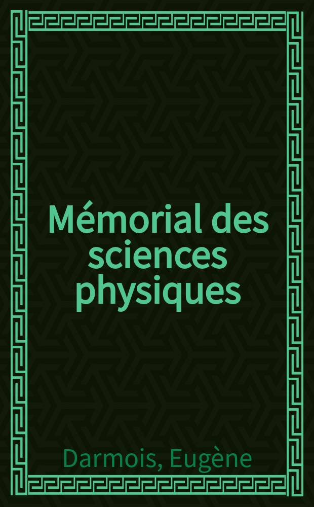 Mémorial des sciences physiques : Publ. sous le patronage de l'Académie des sciences de Paris. Fasc.48 : La solvatation des ions