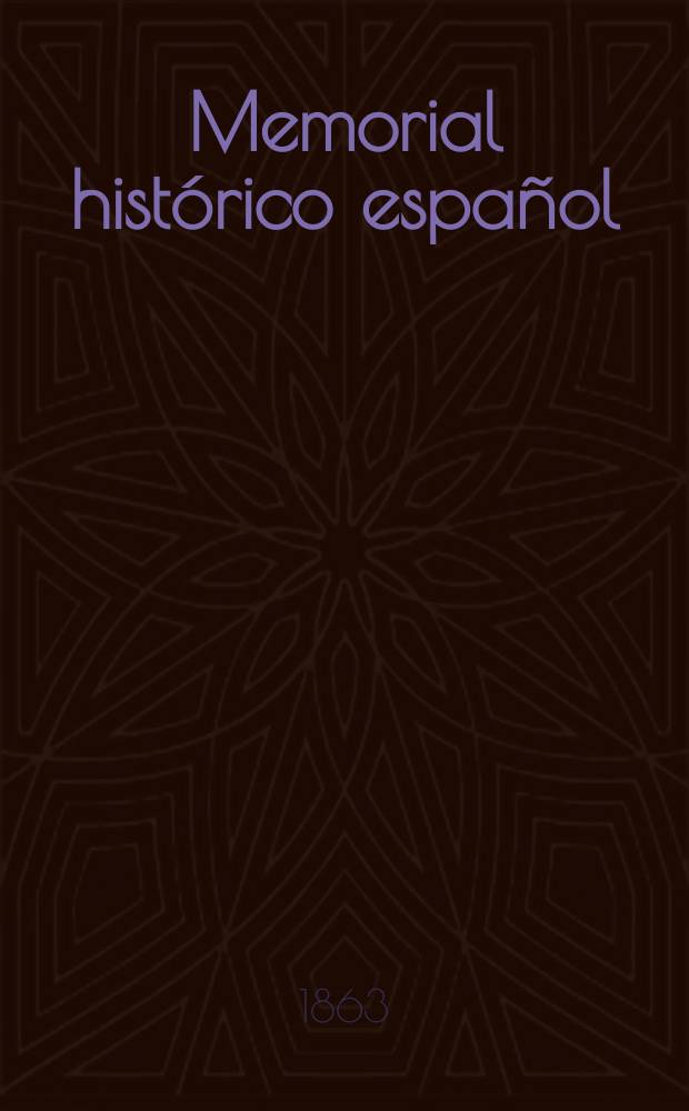 Memorial histórico español : Colección de documentos, opúsculos y antigüedades, que publica la Real Academia de la Historia. T.17 : Cartas de algunos pp. de la Compañía de Jesús sobre los sucesos de la monarquía entre los años de 1634 y 1648