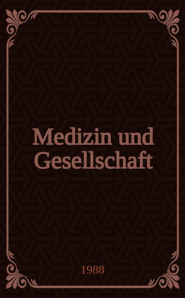 Medizin und Gesellschaft : Beihefte zur "Zeitschrift für ärztliche Fortbildung". 34 : Planung und Ökonomie im Gesundheitswesen der DDR