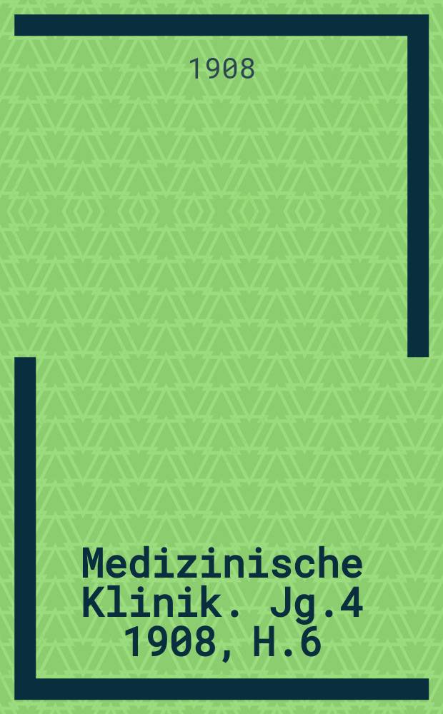 Medizinische Klinik. Jg.4 1908, H.6 : Zur Pathogenese der kretinischen Degeneration