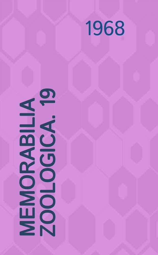 Memorabilia zoologica. 19 : Zoologia w Gdańsku w stuleciach XVII i XVIII